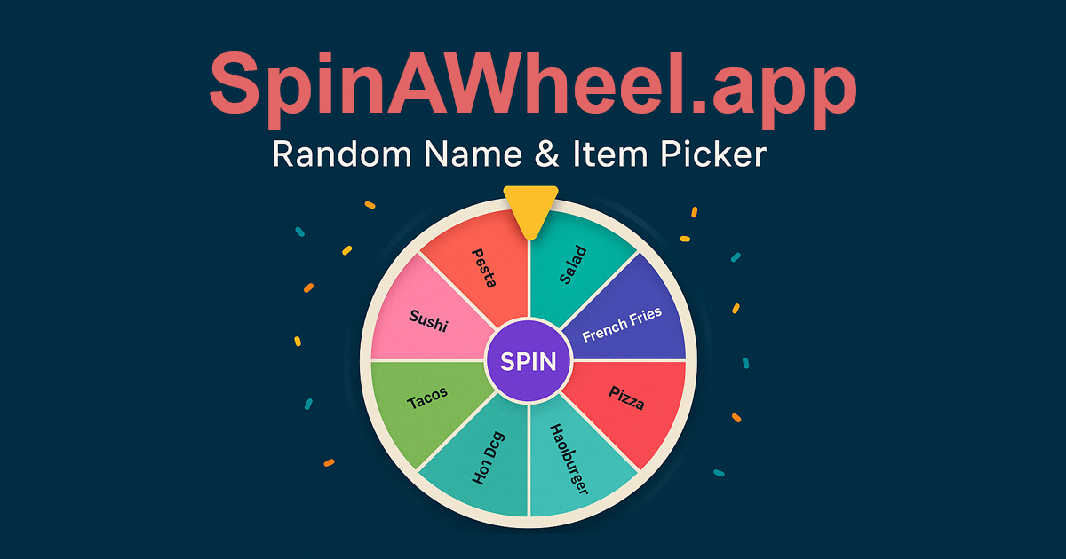 Spin A Wheel - Interactive Spinning Wheel Tool